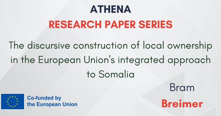 Research paper N°11: “The discursive construction of local ownership in the European Union’s integrated approach to Somalia”