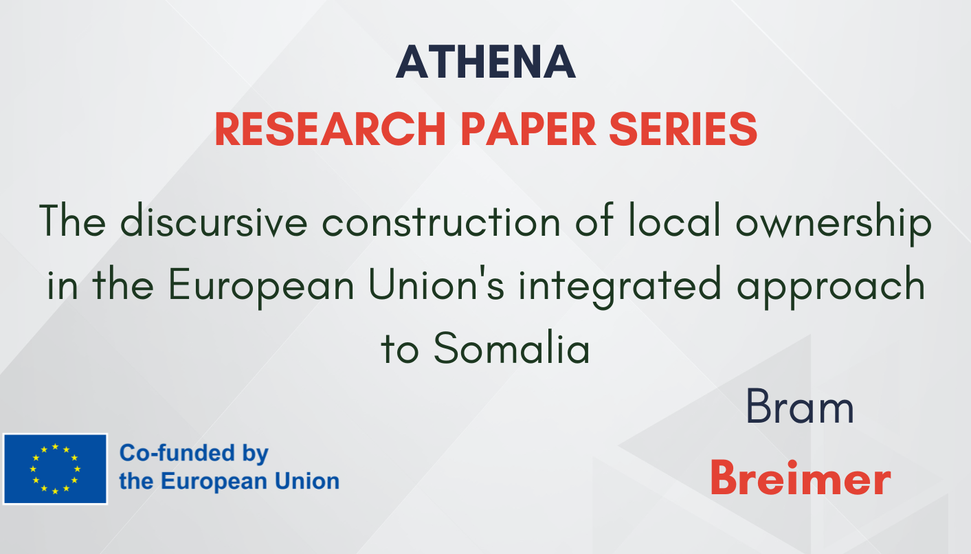 Research paper N°11: “The discursive construction of local ownership in the European Union’s integrated approach to Somalia”