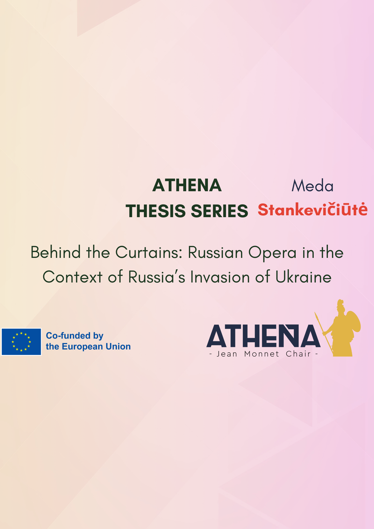 THESIS Nº4: “Behind the Curtains: Russian Opera in the Context of Russia’s Invasion of Ukraine”