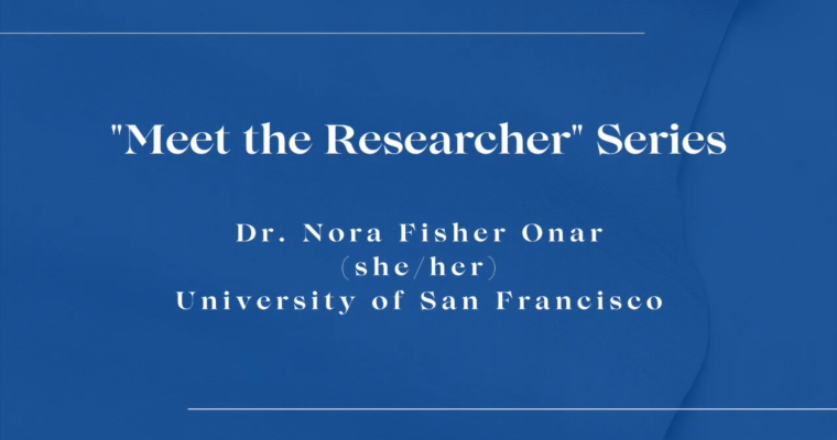 ATHENA Meet the Researcher Series: Dr. Nora Fisher Onar