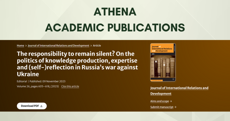 The responsibility to remain silent? On the politics of knowledge production, expertise and (self-)reflection in Russia’s war against Ukraine